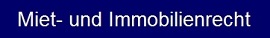 Miet- & Immobilienrecht